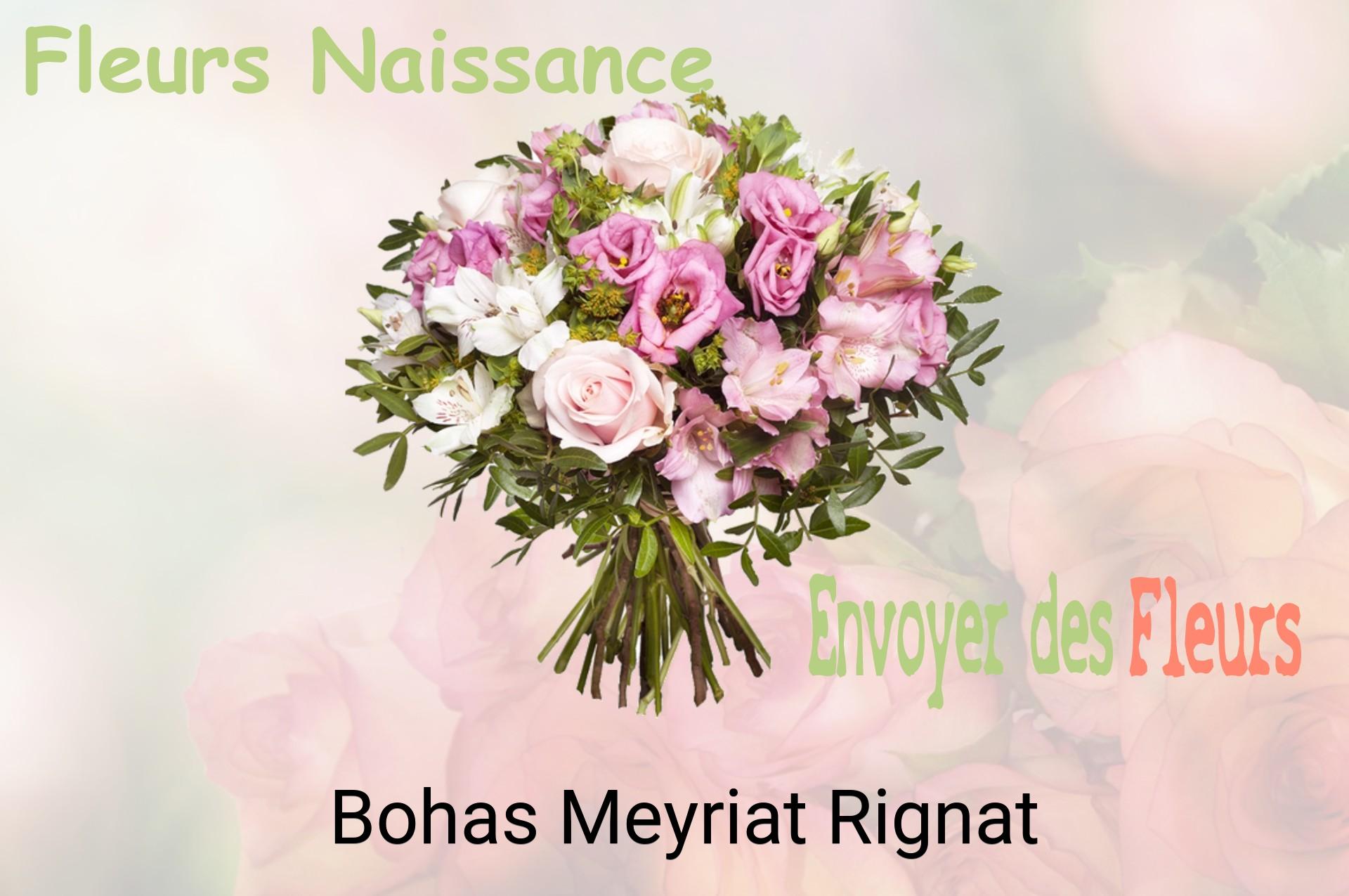 Bouquet de fleurs de naissance livré à Bohas-Meyriat-Rignat
